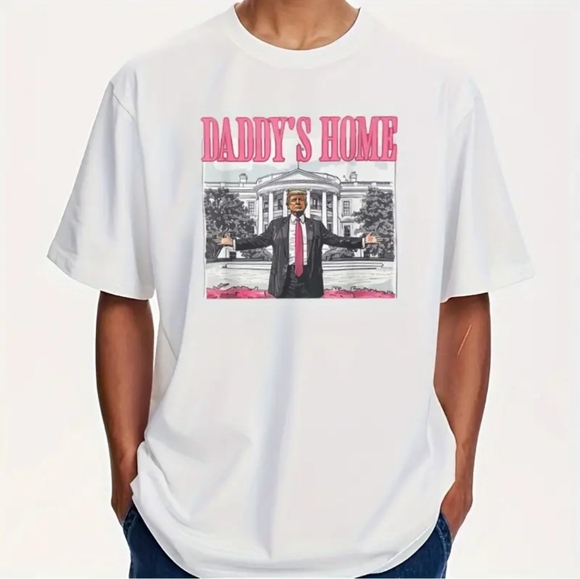 TRUMP DADDYS HOME Tshirt. Any color/size Unisex MADE IN USA BY ME - Picture 6 of 8